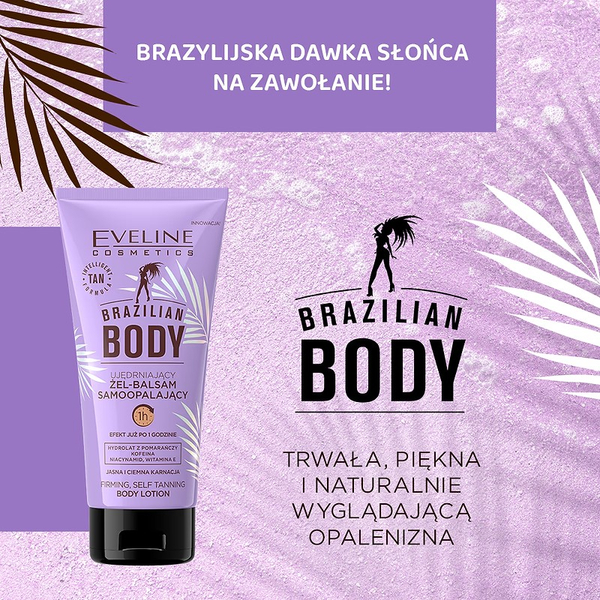 Eveline Brazilian Body Lotion Firming Gel-Balm Self-Tanning 150ml