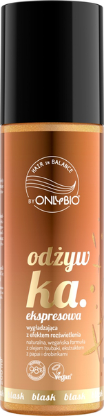 OnlyBio Hair in Balance Odżywka Ekspresowa Wygładzająca z Efektem Rozświetlenia 200ml