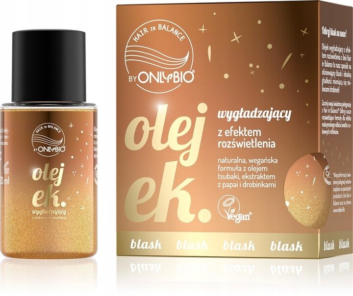 OnlyBio Hair in Balance Olejek Wygładzający z Efektem Rozświetlenia dla Włosów Suchych i Matowych 20ml