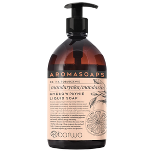Barwa Aroma Soaps Na Pobudzenie Mydło w Płynie Mandarynka do Codziennego Stosowania 500ml