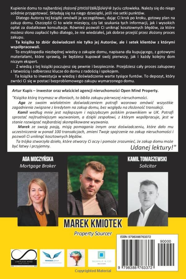 Marek Kmiotek Aga Moczyńska Kamil Tomaszewski - How to buy your first house in the UK? Polish Edition 