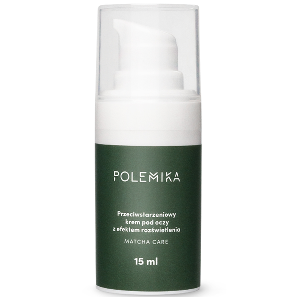 Polemika Matcha Care Przeciwstarzeniowy Krem pod Oczy z Efektem Rozświetlenia dla każdego Rodzaju Skóry 15ml Best Before 31.05.25