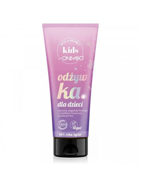 OnlyBio Kids Odżywka dla Dzieci od 1 Roku Życia 200ml